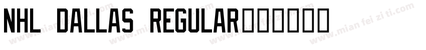 NHL Dallas Regular字体转换